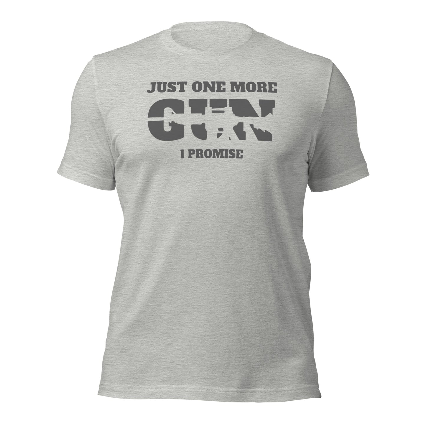 Gun Enthusiast Tee: Just One More, I Promise