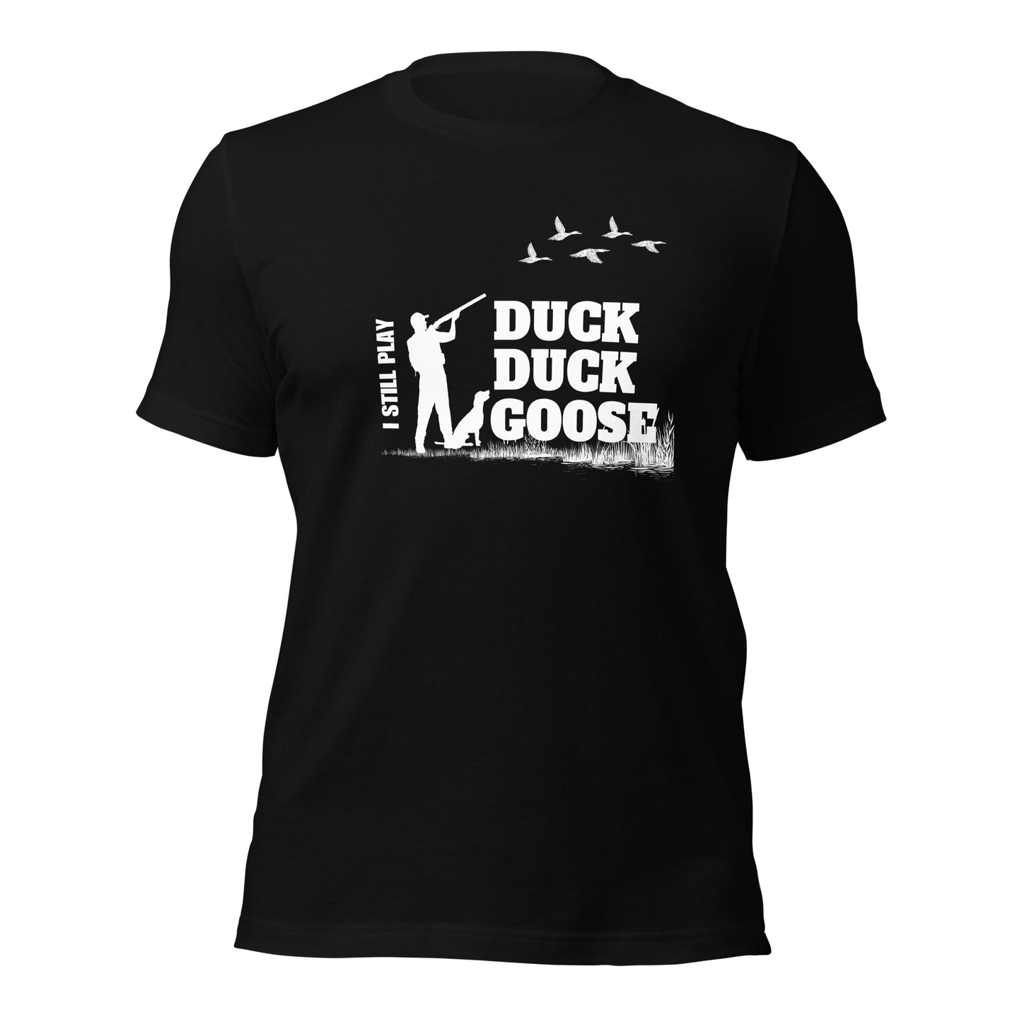 Duck, Duck...Goose! Hunting Tee