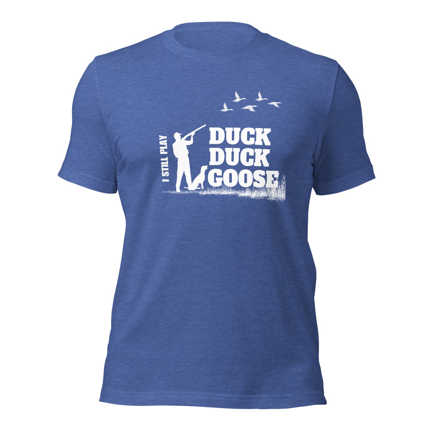 Duck, Duck...Goose! Hunting Tee